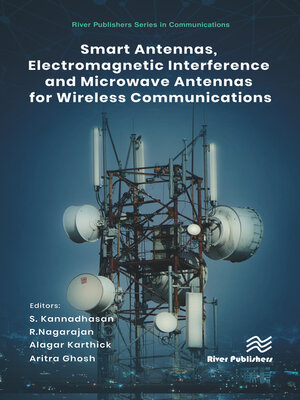 cover image of Smart Antennas, Electromagnetic Interference and Microwave Antennas for Wireless Communications